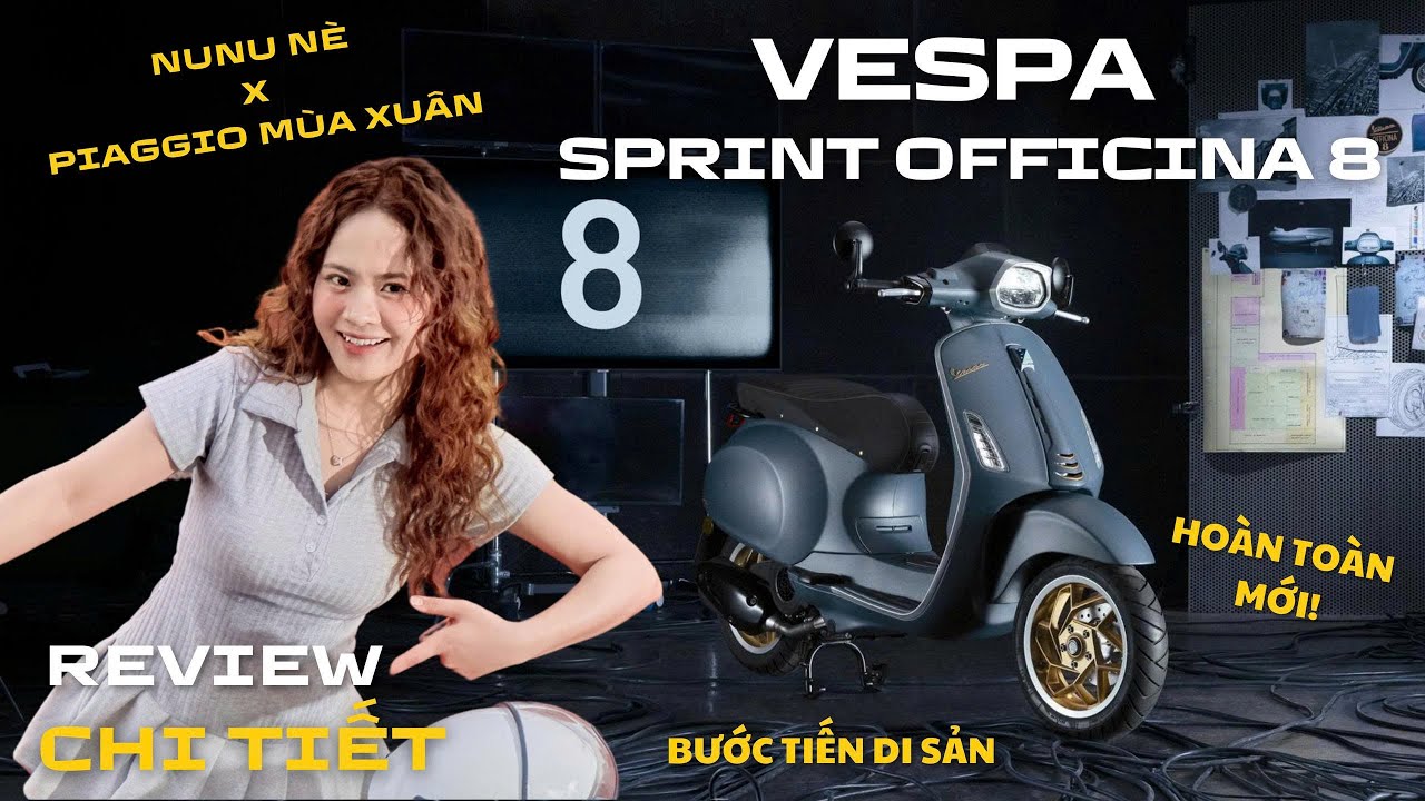 REVIEW Vespa Sprint Officina 8 Hoàn Toàn Mới | Bước Tiến Di Sản | Piaggio Mùa Xuân