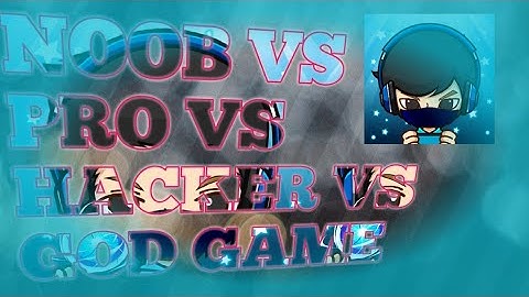 Noob Pro vs Hacker vs God:Story and Pvp Game