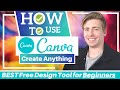 How To Use Canva | BEST Free Graphic Design Software (Canva Tutorial for Beginners)