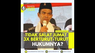 3 Kali Tak Shalat Jumat Saat Wabah Covid-19? Ini Kata Ustadz Abdul Somad