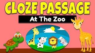 CLOZE PASSAGE - AT THE ZOO | English for Beginners - Lower Primary  | ESL