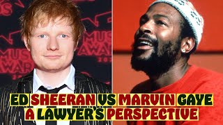 Ed Sheeran vs Marvin Gaye - A Lawyer&#39;s Perspective w/Stephen P. New