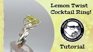 Make a Lemon Twist Cocktail Ring:  A Silversmithing Tutorial