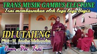 Download Lagu 🔰 TRANS MUSIK GAMBUS ELECTONE (IDI UTAJENG)Cipt:H.Anha Mahendra.Cover:Voc.Erni MP3 Download Lagu 🔰 TRANS MUSIK GAMBUS ELECTONE (IDI UTAJENG)Cipt:H.Anha Mahendra.Cover:Voc.Erni MP3