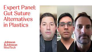 Advancing Beyond Gut Sutures: VICRYL RAPIDE & Plus Sutures Plastics Insider Session | J&J MedTech