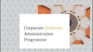 The Corporate Administration Graduate Programme