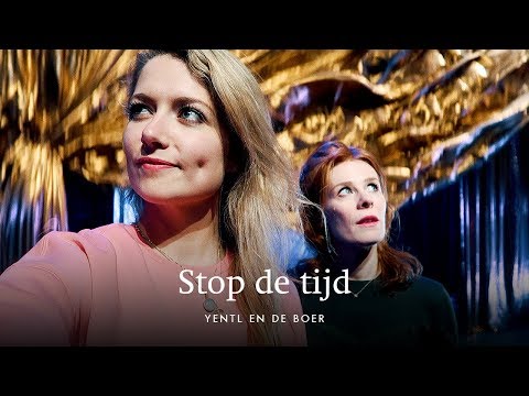 Yentl en de Boer - Stop de tijd (officiële videoclip) • Nominatie Annie M.G. Schmidtprijs 2018