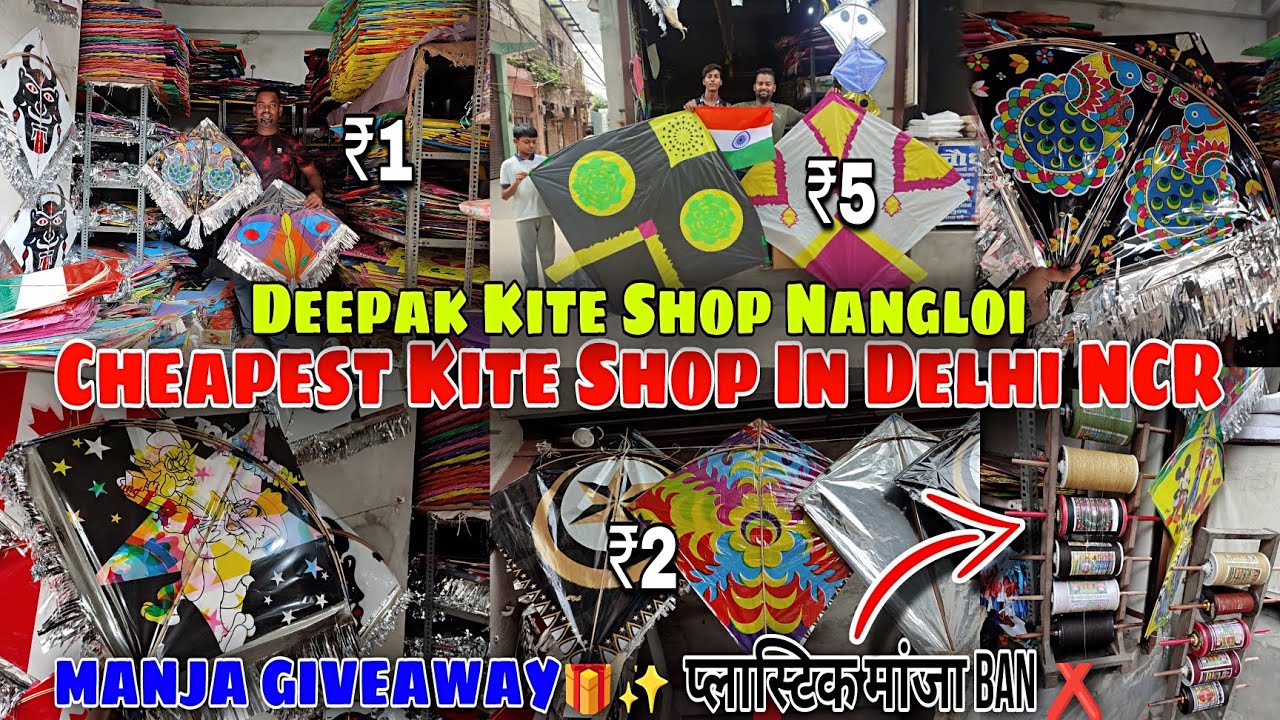 Best Kite Shop In Delhi 2023 Cheapest Kite Shop In Delhi 2023 Kite
