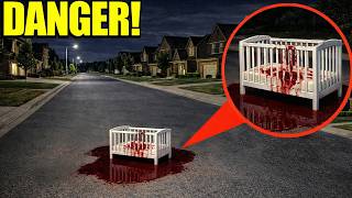 If You See This Bloody Baby Crib In The Middle Of The Road, Run Its Dangerous