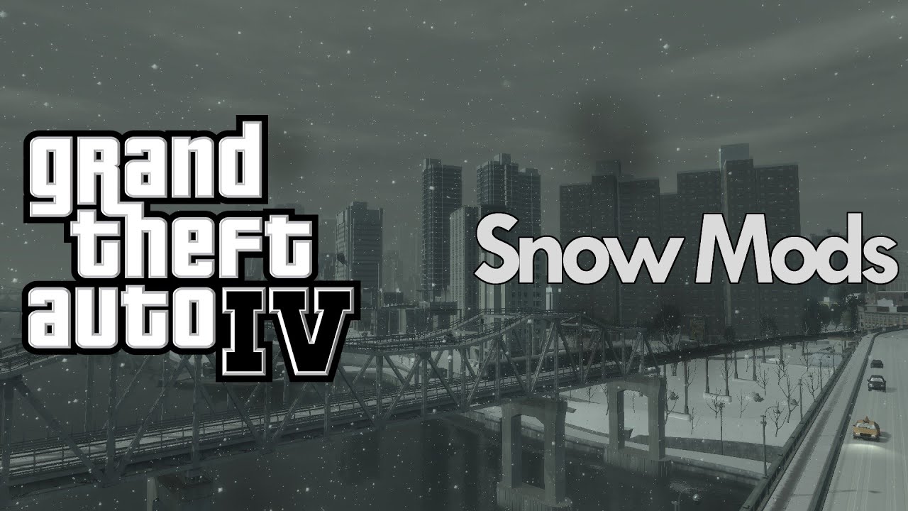 GTA IV Mods Snow in Liberty City YouTube