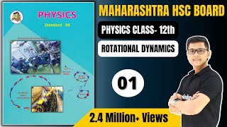P1 chapter 1 Rotational dynamics class 12 Physics science new syllabus maharashtra board HSC #UCM
