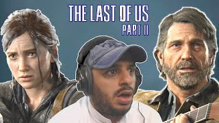 ذا لاست أوف أس 2 : البداية القاسية الحزينة : #TheLastofUS2