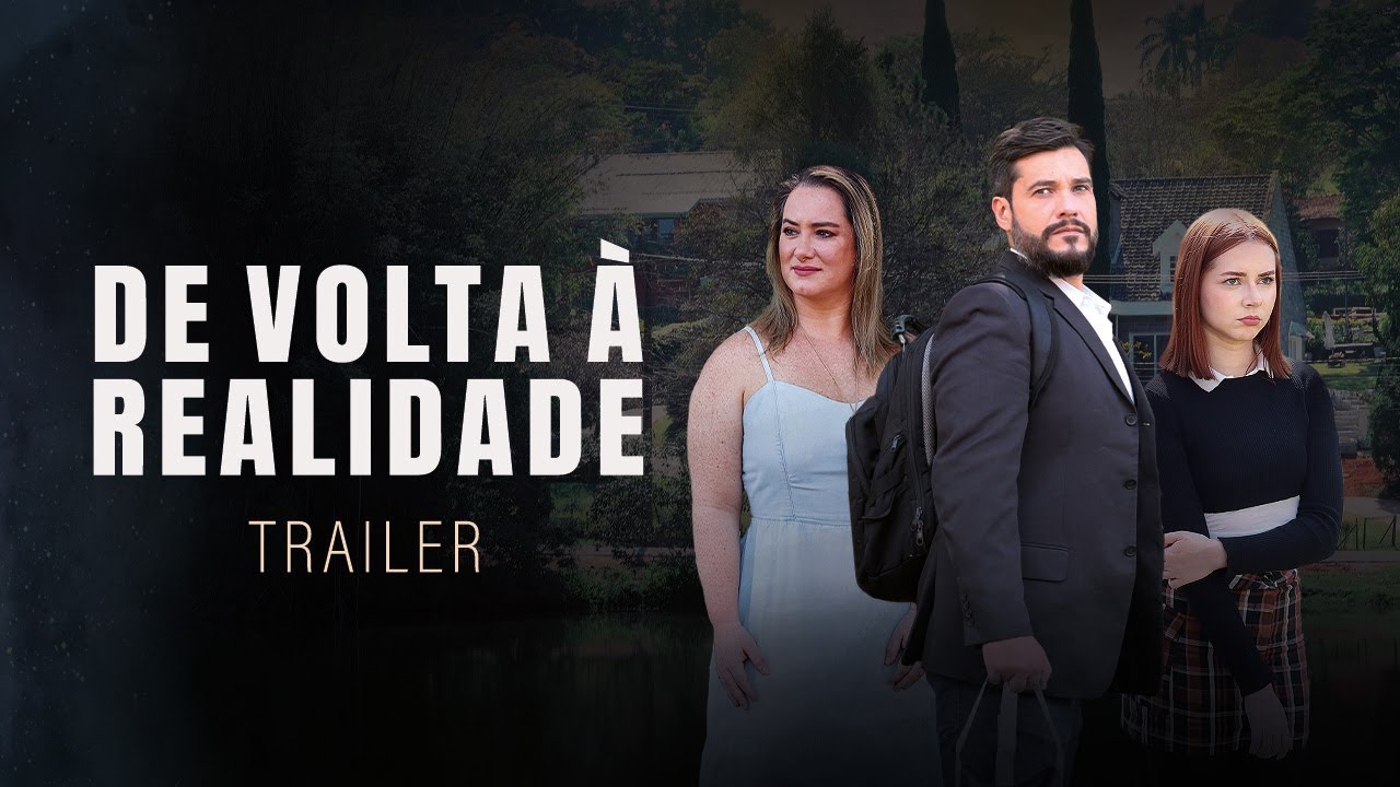 De Volta À Realidade | Trailer Oficial - YouTube