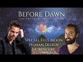 Before Dawn Special Full Moon In Capricorn Human Design Horoscope