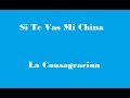 La Consagracion – Si Te Vas Mi China – Vinyl (LP, Album), 1977