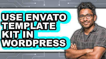 How to Use Envato Template Kit in WordPress 2025 - Easy Guide