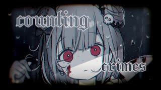 Nightcore - Counting Crimes (Lyrics)