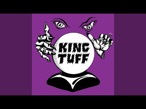 King Tuff — Magic Mirror