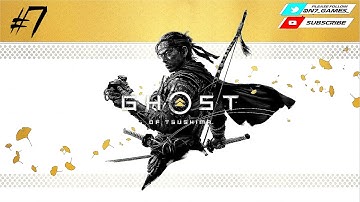 GHOST OF TSUSHIMA (LETHAL DIFFICULTY) - PART 7 - N7 GAMES LIVE STREAM