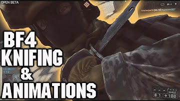 Battlefield 4 Knife Animations & Mechanics | BF3 vs BF4 Knifing.  BF4 BETA