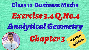 TN 11th  Business Maths  Exercise 3.4 Q.no.4 Chapter 3  Analytical Geometry   AlexMaths TN Syllabus