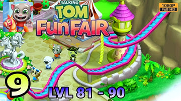 [Android/IOS] Talking Tom Fun Fair Gameplay Full HD by Outfit7 Limited - PART 9 (Level 81 - 90)