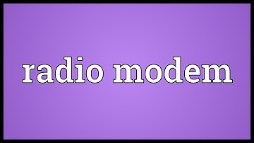 Radio modem Meaning