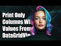 Printing only columns in rows that have values from a datagridview