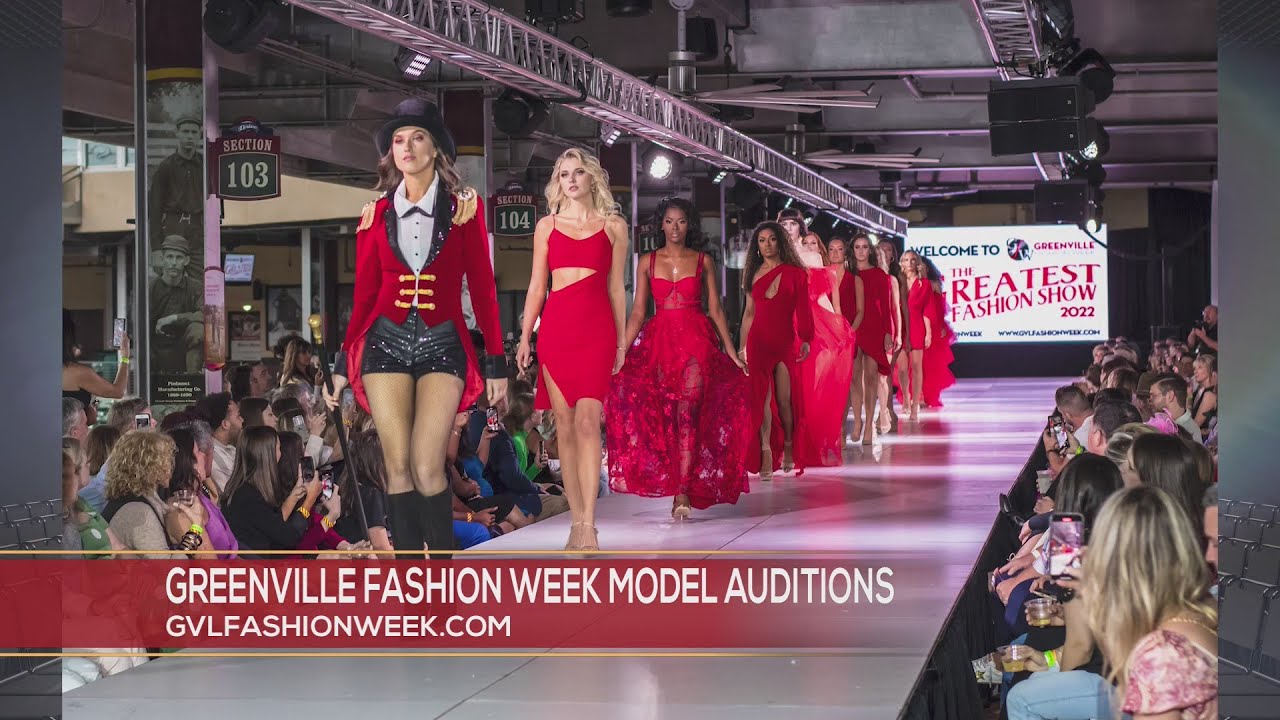 Greenville Fashion Week Models Auditions YouTube