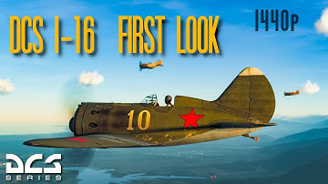 DCS Polikarpov I-16 - First Look