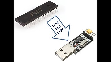 PIC16F877A interface CH340. Sending strings to computer from PIC16F877A using MikroC for PIC code.