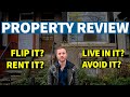 My FIRST Property Review | What should I do?