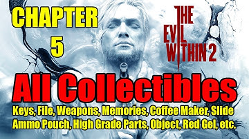 The Evil Within 2 Chapter 5 All Collectible Locations (Keys, File, Weapons, Memories, Slides, etc.)