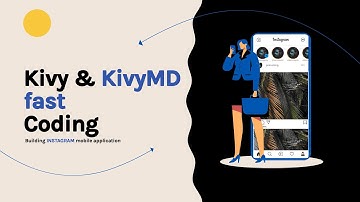 Kivy & KivyMD Fast Coding ( Build INSTAGRAM - Main Page)