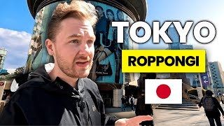 ROPPONGI Exceeds ALL EXPECTATIONS  (Tokyo, Japan)