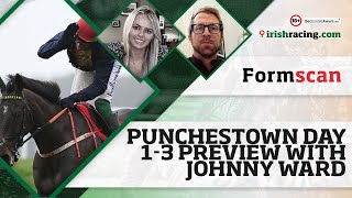 Punchestown Day 1-3 Preview with Johnny Ward