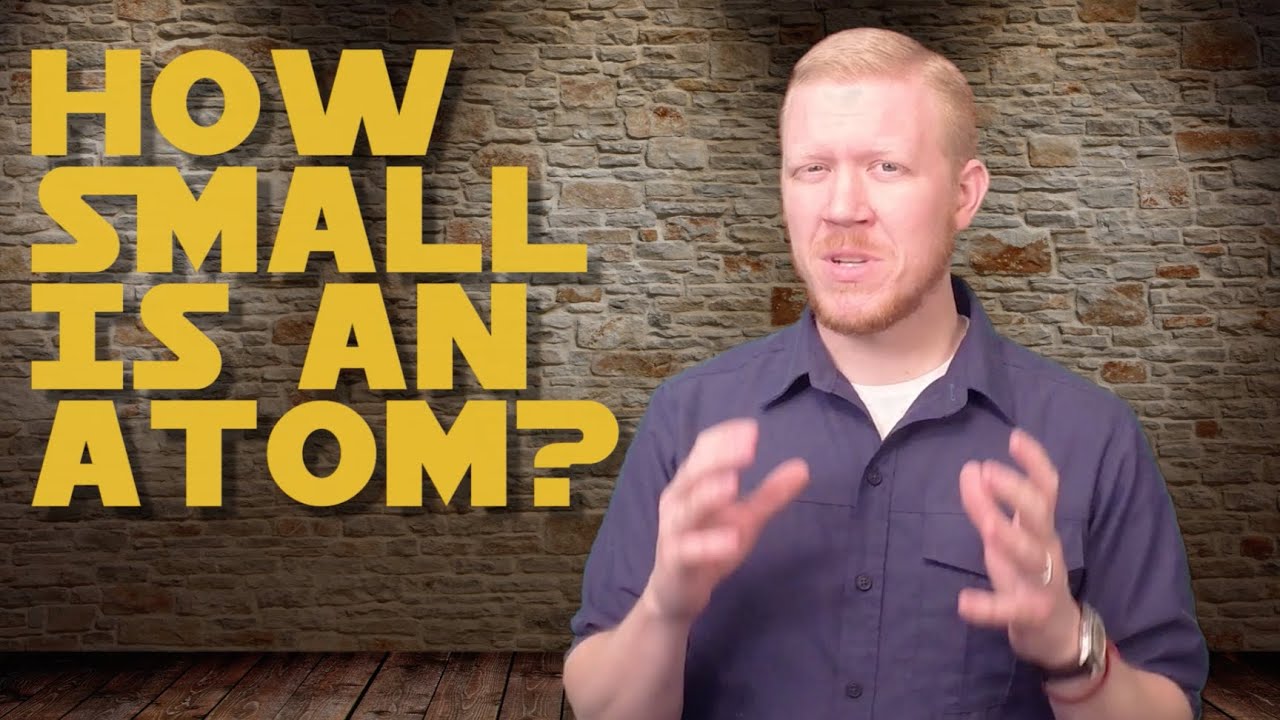 how-small-is-an-atom-youtube