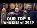 TOP 5 WHISKIES OF 2020