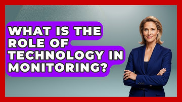 What Is The Role Of Technology In Monitoring? - Jail & Prison Insider