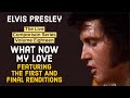 Elvis Presley - What Now My Love - The Live Comparison Series - Volume Eighteen