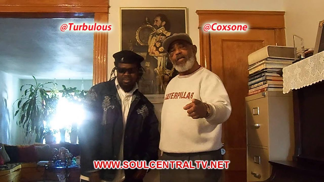 Turblous and Ceo Coxsone Shout Out www.soulcentraltv.net @SOULCENTRALTV @Turbulous