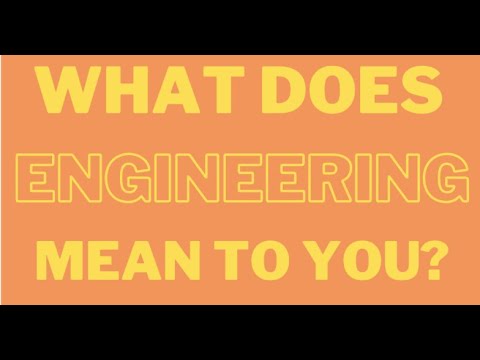 UofT-What Does Engineering Mean to You ? - National Engineering Month