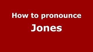 How to pronounce Jones (American English/US) - PronounceNames.com Net Worth