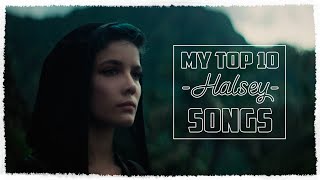 My Top 10 Halsey Songs