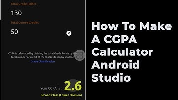 How to make CGPA calculator app - Android studio (Speed Process)