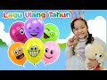 LAGU ANAK ULANG TAHUN | HAPPY BIRTHDAY | LAGU ANAK INDONESIA POPULER