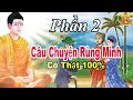 PHẦN 2 | CẢ DÒNG HỌ Nhận Nghiệp Báo "KINH HOÀNG" Vì Quá Khứ Đã Làm Điều Này