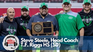 Inside the Headset - Steve Steele, Head Coach - T.F. Riggs HS (SD)
