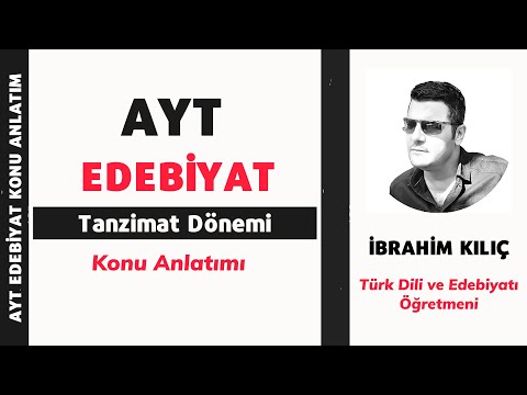 AYT / Tanzimat Dönemi - I (İbrahim KILIÇ)