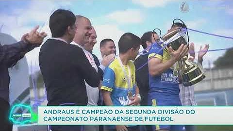 Andraus é campeão da segunda divisão do Campeonato Paranaense de Futebol